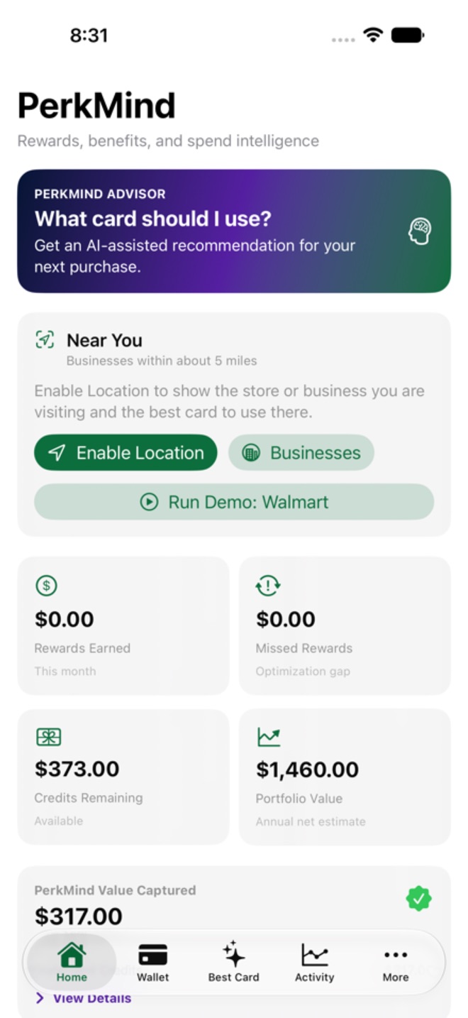 PerkMind Home screen showing the advisor, Near You, rewards earned, missed rewards, credits remaining and portfolio value